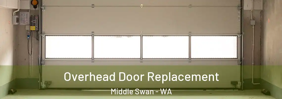  Overhead Door Replacement Middle Swan - WA