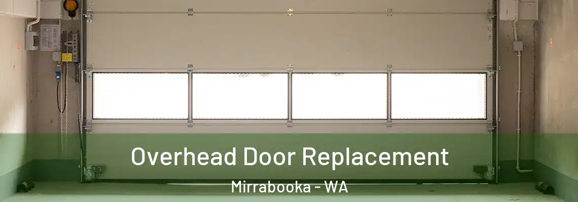  Overhead Door Replacement Mirrabooka - WA