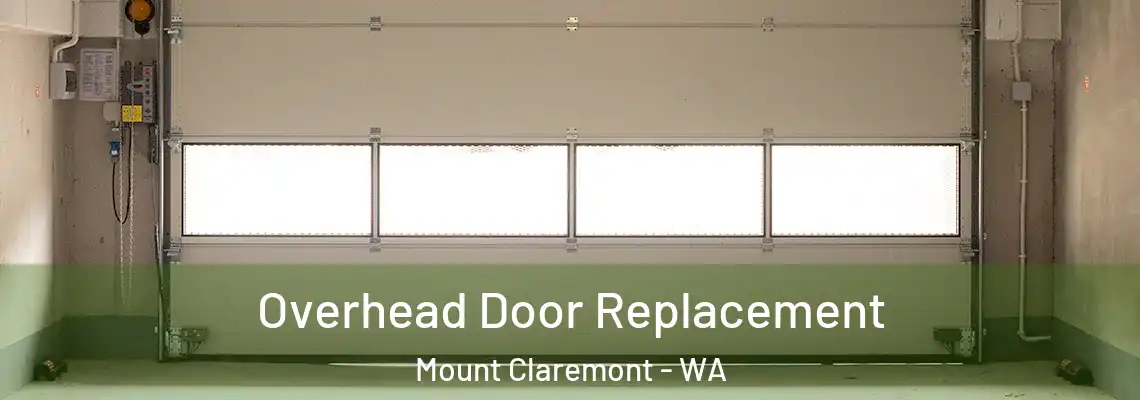  Overhead Door Replacement Mount Claremont - WA