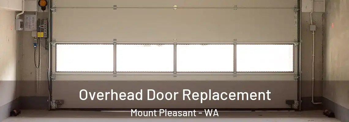 Overhead Door Replacement Mount Pleasant - WA