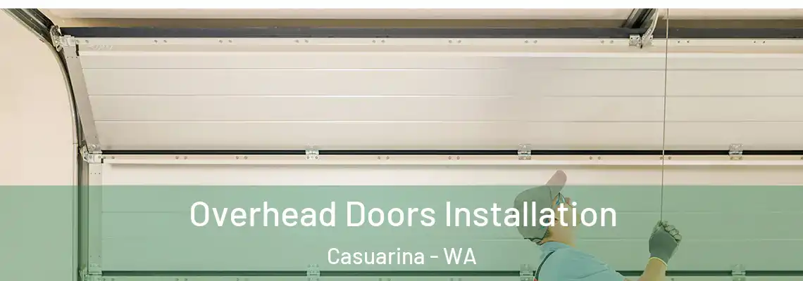  Overhead Doors Installation Casuarina - WA