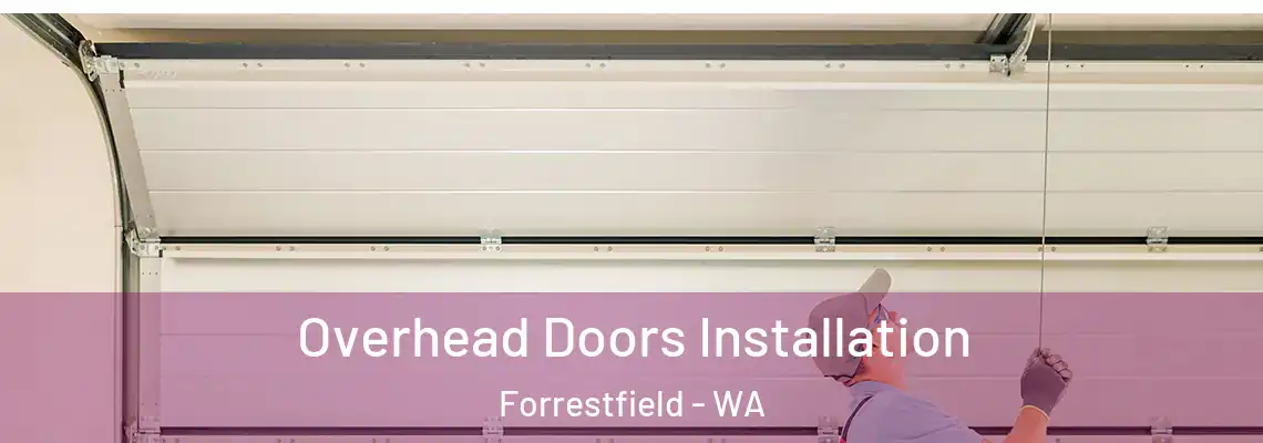  Overhead Doors Installation Forrestfield - WA