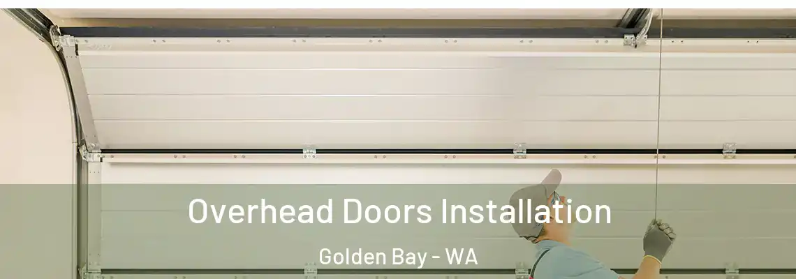  Overhead Doors Installation Golden Bay - WA