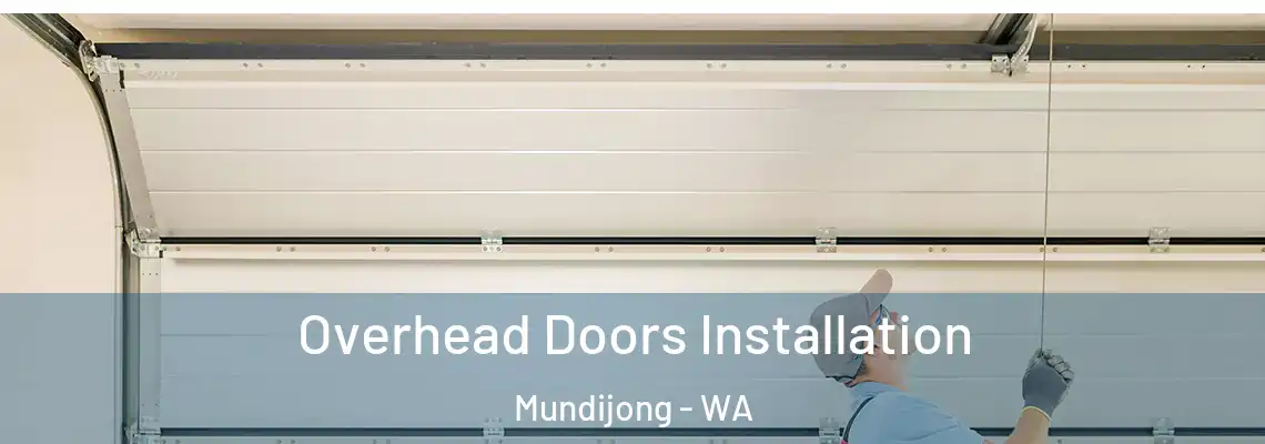  Overhead Doors Installation Mundijong - WA