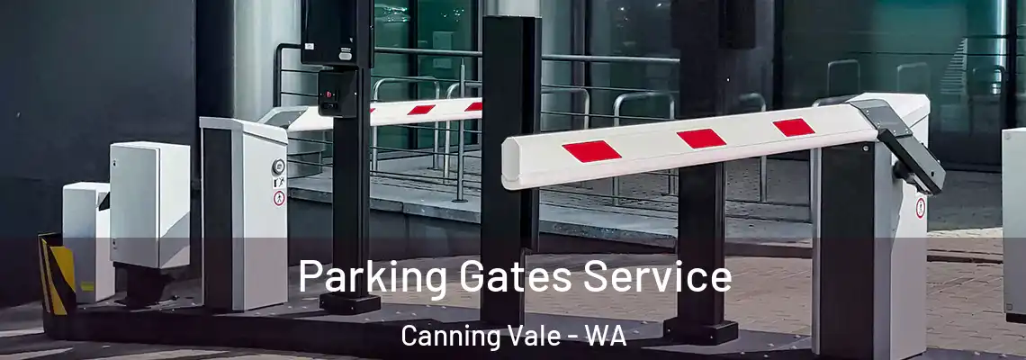  Parking Gates Service Canning Vale - WA