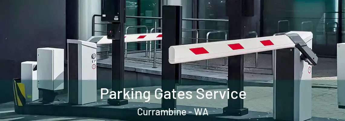  Parking Gates Service Currambine - WA