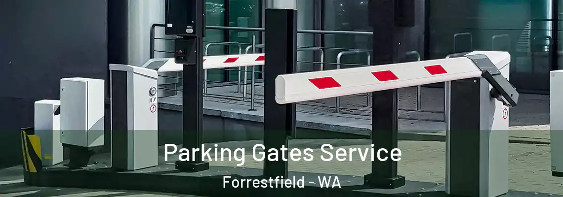 Parking Gates Service Forrestfield - WA
