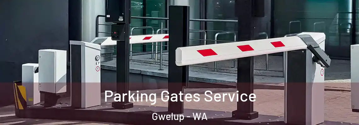  Parking Gates Service Gwelup - WA
