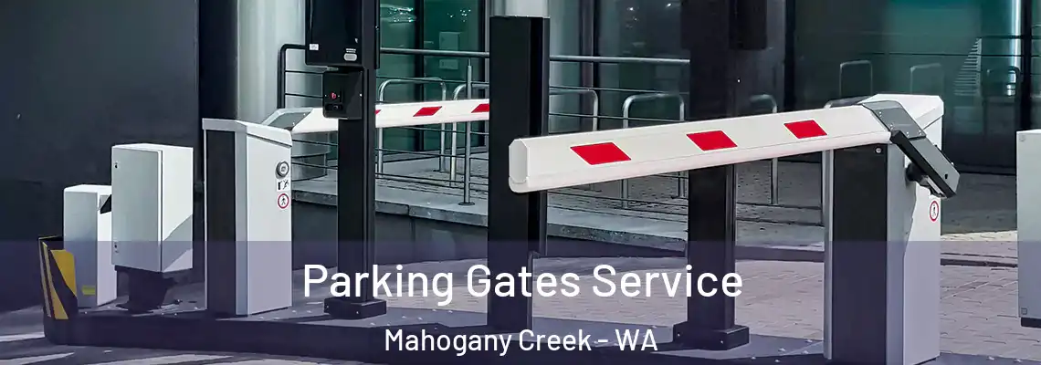Parking Gates Service Mahogany Creek - WA