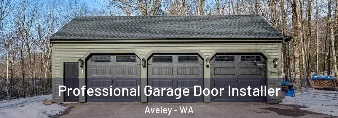  Professional Garage Door Installer Aveley - WA