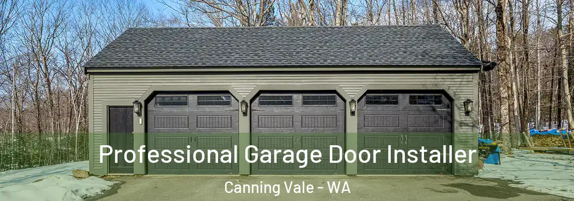  Professional Garage Door Installer Canning Vale - WA