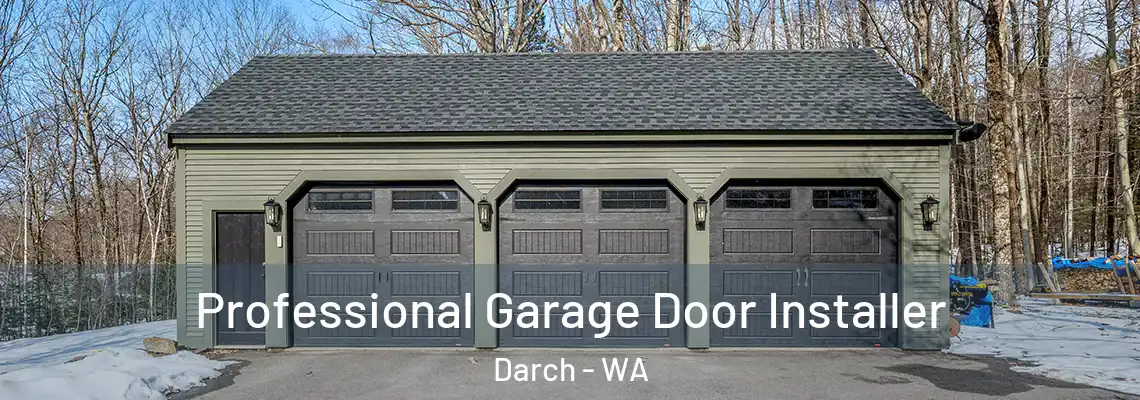  Professional Garage Door Installer Darch - WA