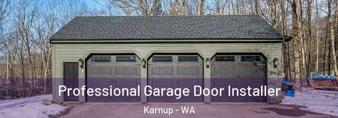  Professional Garage Door Installer Karnup - WA