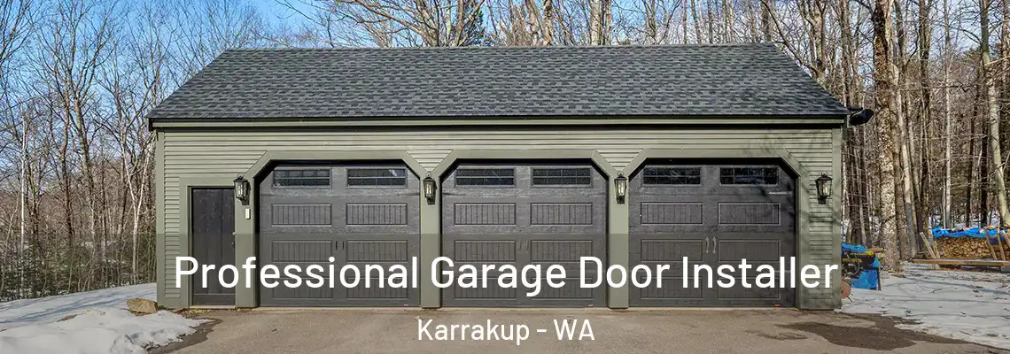  Professional Garage Door Installer Karrakup - WA