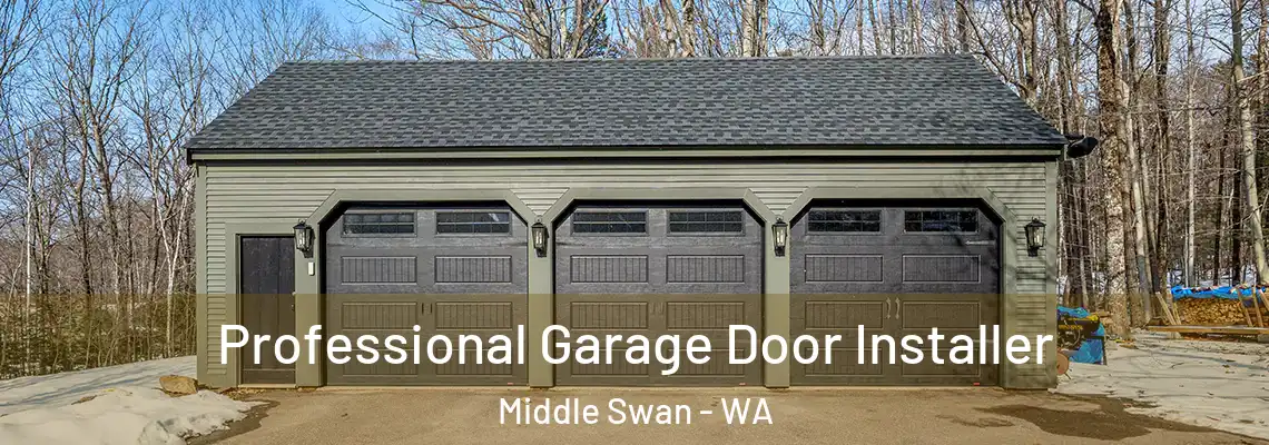  Professional Garage Door Installer Middle Swan - WA