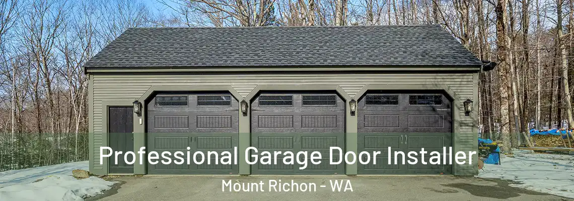 Professional Garage Door Installer Mount Richon - WA