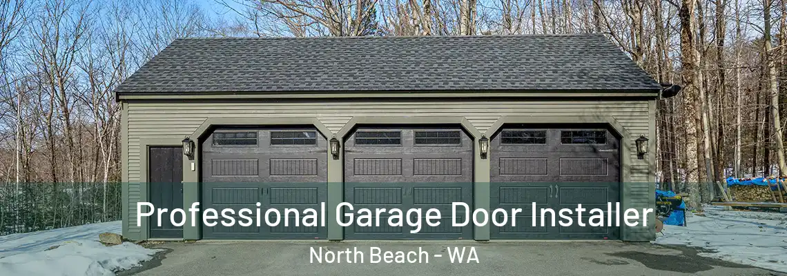  Professional Garage Door Installer North Beach - WA