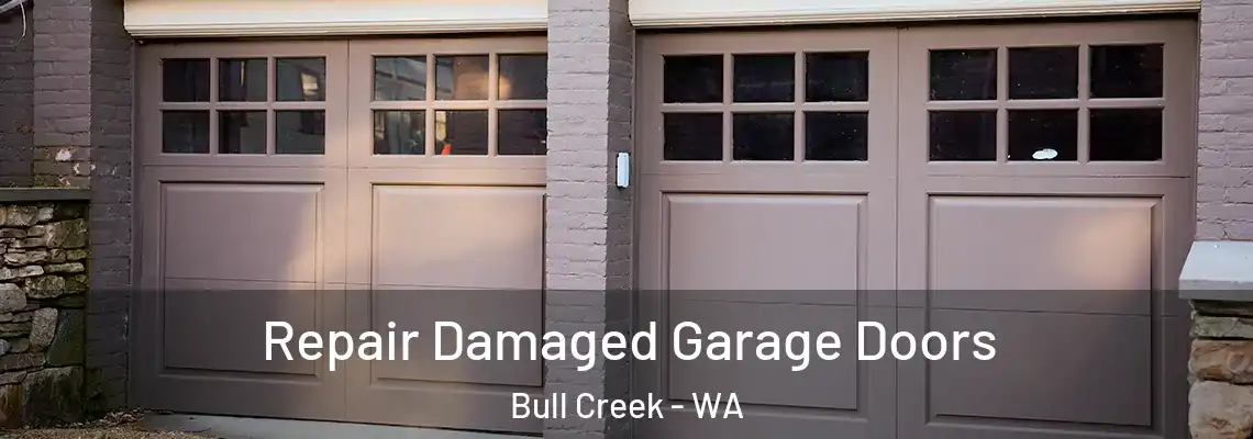  Repair Damaged Garage Doors Bull Creek - WA