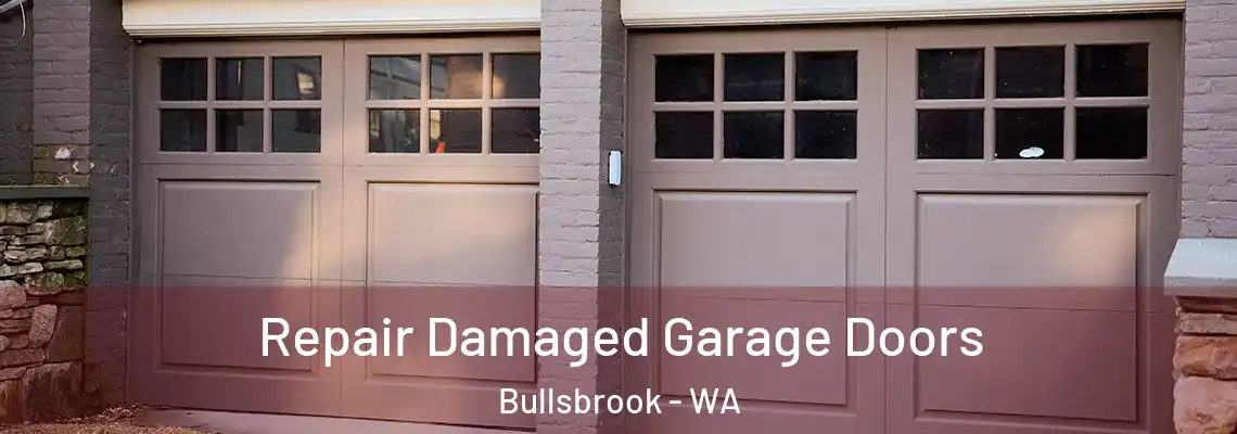  Repair Damaged Garage Doors Bullsbrook - WA