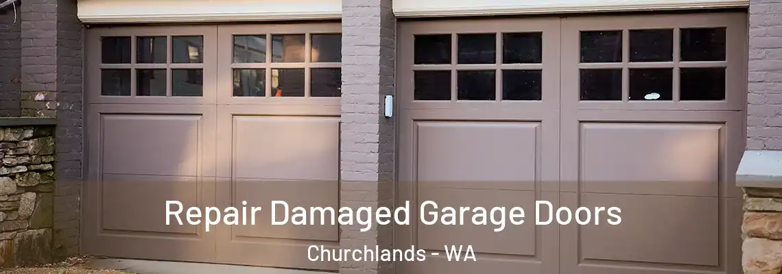  Repair Damaged Garage Doors Churchlands - WA