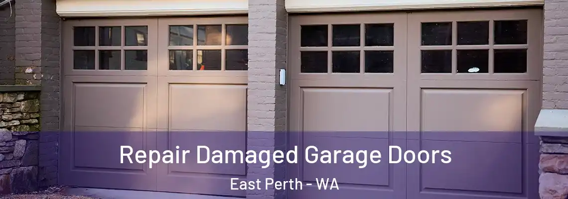  Repair Damaged Garage Doors East Perth - WA