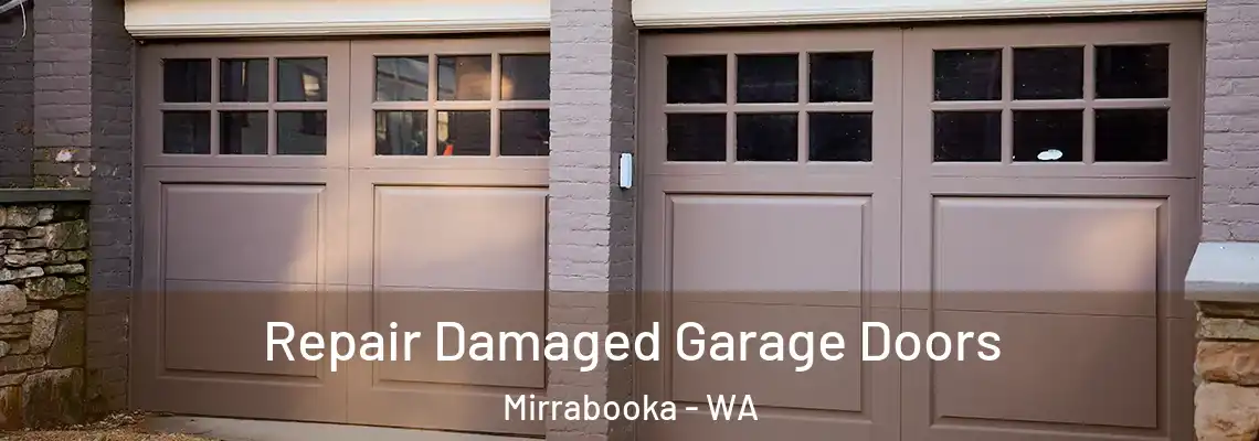  Repair Damaged Garage Doors Mirrabooka - WA