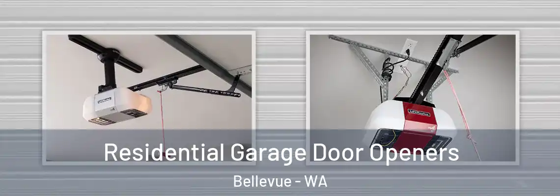  Residential Garage Door Openers Bellevue - WA