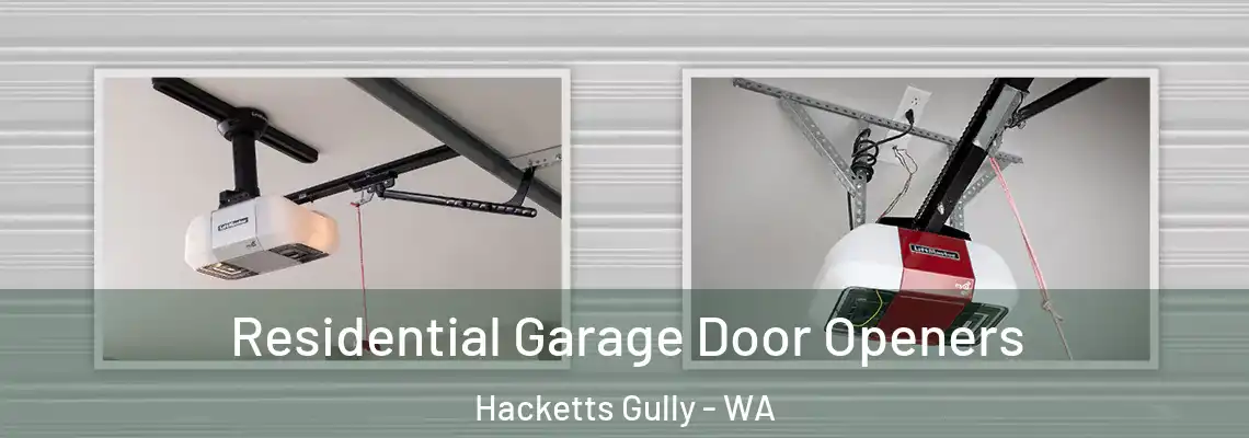  Residential Garage Door Openers Hacketts Gully - WA