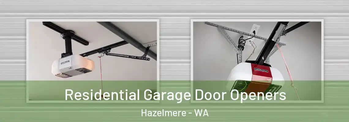 Residential Garage Door Openers Hazelmere - WA