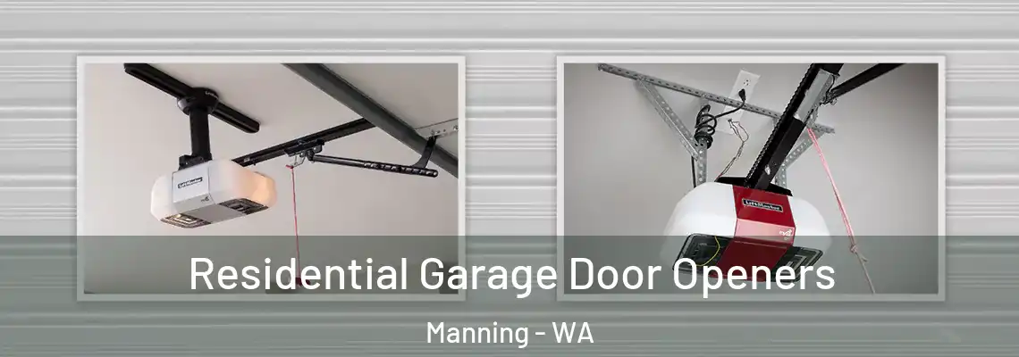 Residential Garage Door Openers Manning - WA