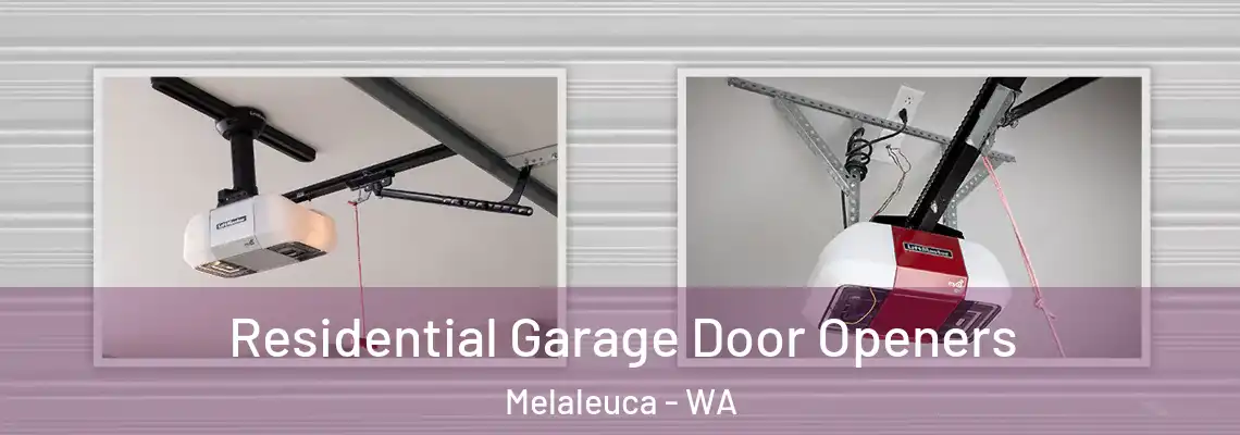  Residential Garage Door Openers Melaleuca - WA