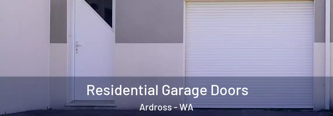  Residential Garage Doors Ardross - WA