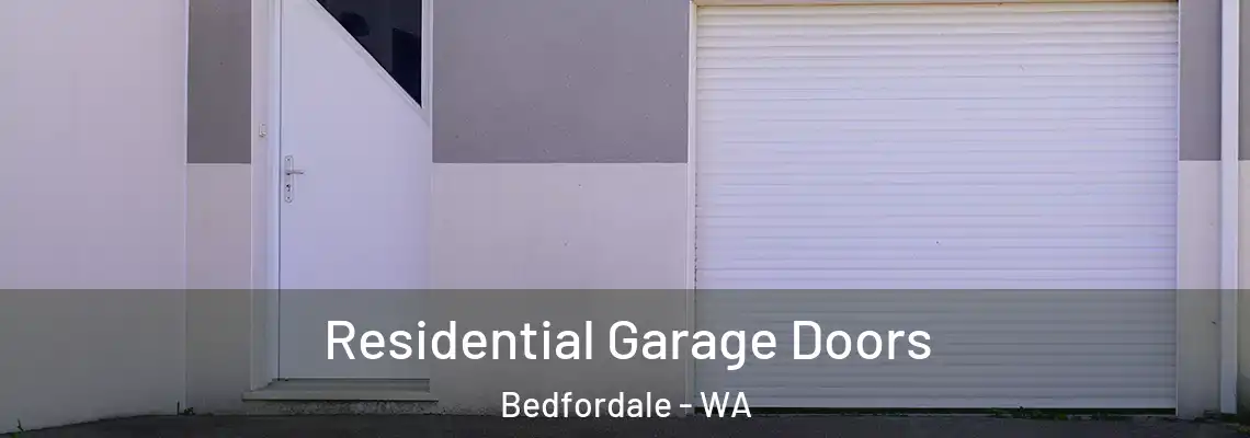  Residential Garage Doors Bedfordale - WA
