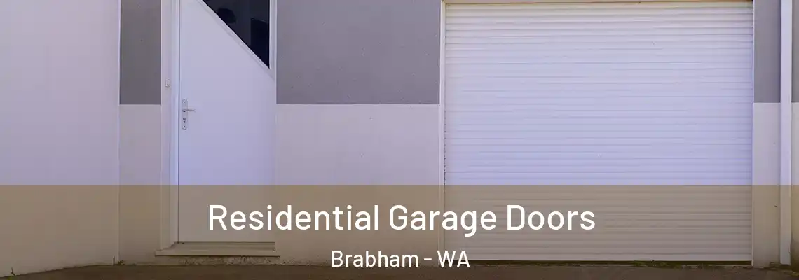  Residential Garage Doors Brabham - WA
