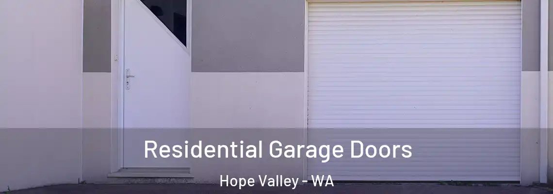  Residential Garage Doors Hope Valley - WA