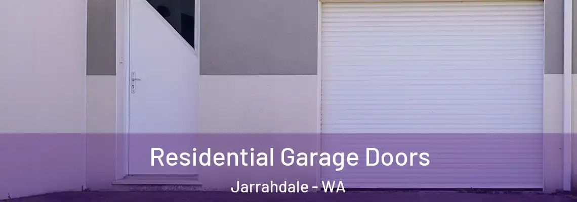  Residential Garage Doors Jarrahdale - WA
