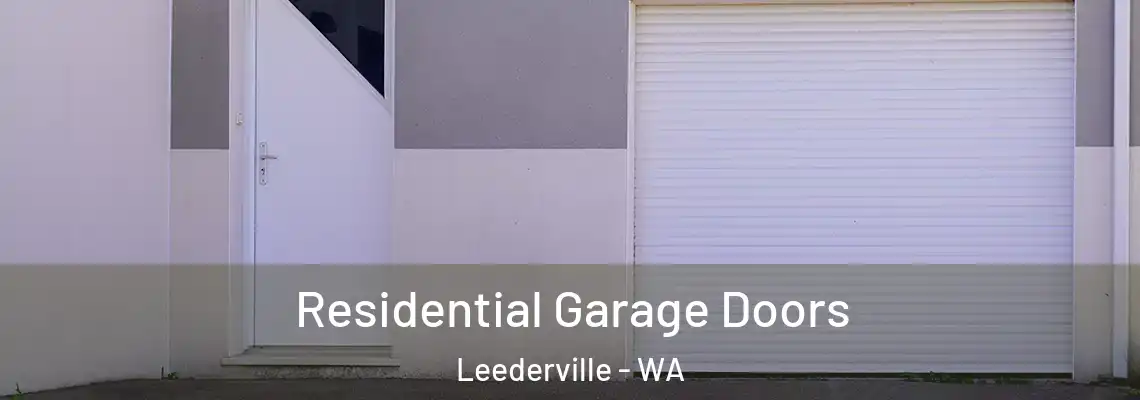  Residential Garage Doors Leederville - WA
