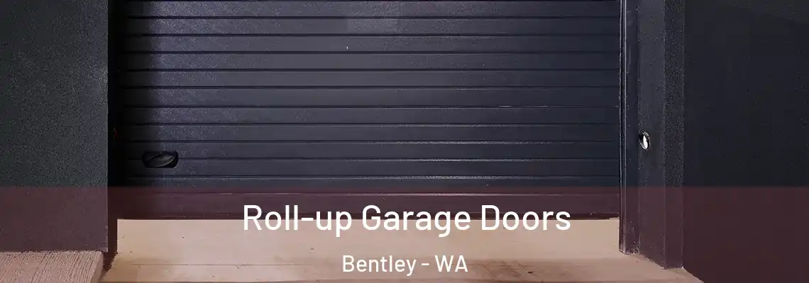  Roll-up Garage Doors Bentley - WA
