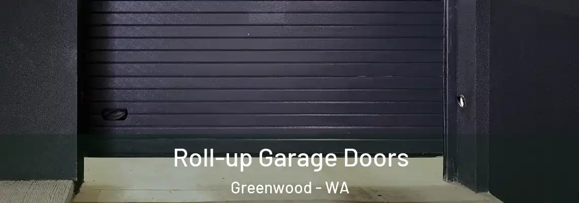  Roll-up Garage Doors Greenwood - WA