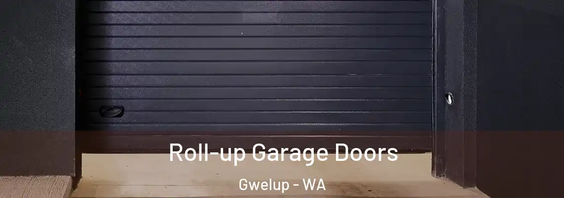  Roll-up Garage Doors Gwelup - WA
