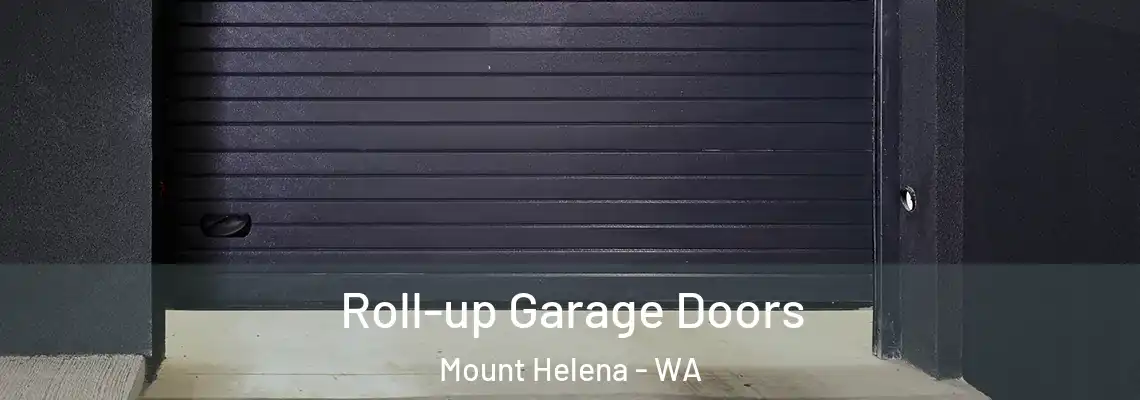  Roll-up Garage Doors Mount Helena - WA