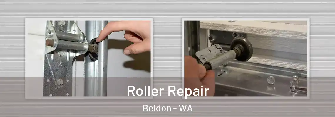  Roller Repair Beldon - WA