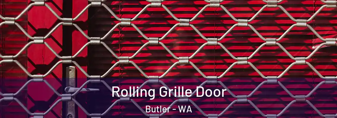  Rolling Grille Door Butler - WA