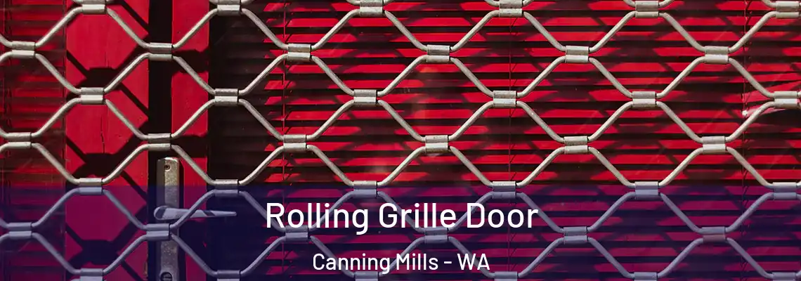 Rolling Grille Door Canning Mills - WA