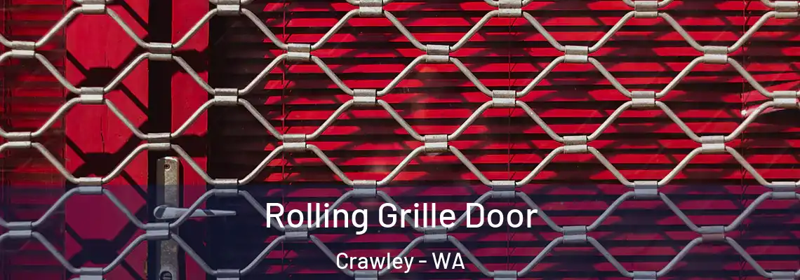  Rolling Grille Door Crawley - WA