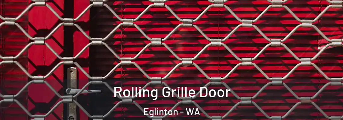  Rolling Grille Door Eglinton - WA