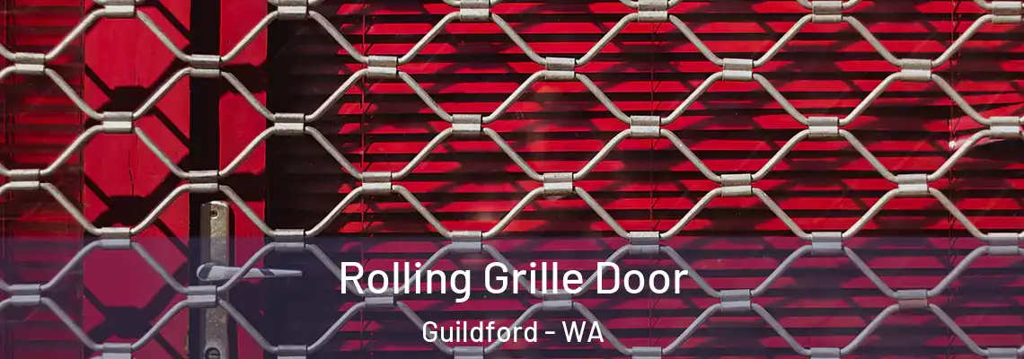  Rolling Grille Door Guildford - WA
