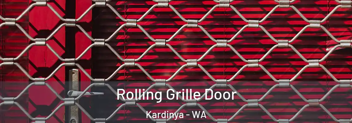  Rolling Grille Door Kardinya - WA
