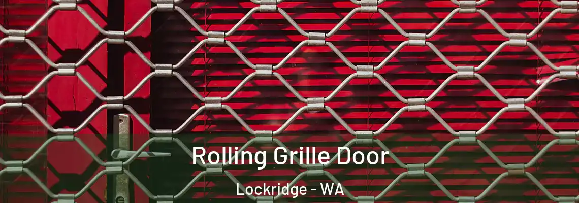  Rolling Grille Door Lockridge - WA