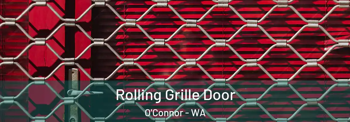  Rolling Grille Door O'Connor - WA